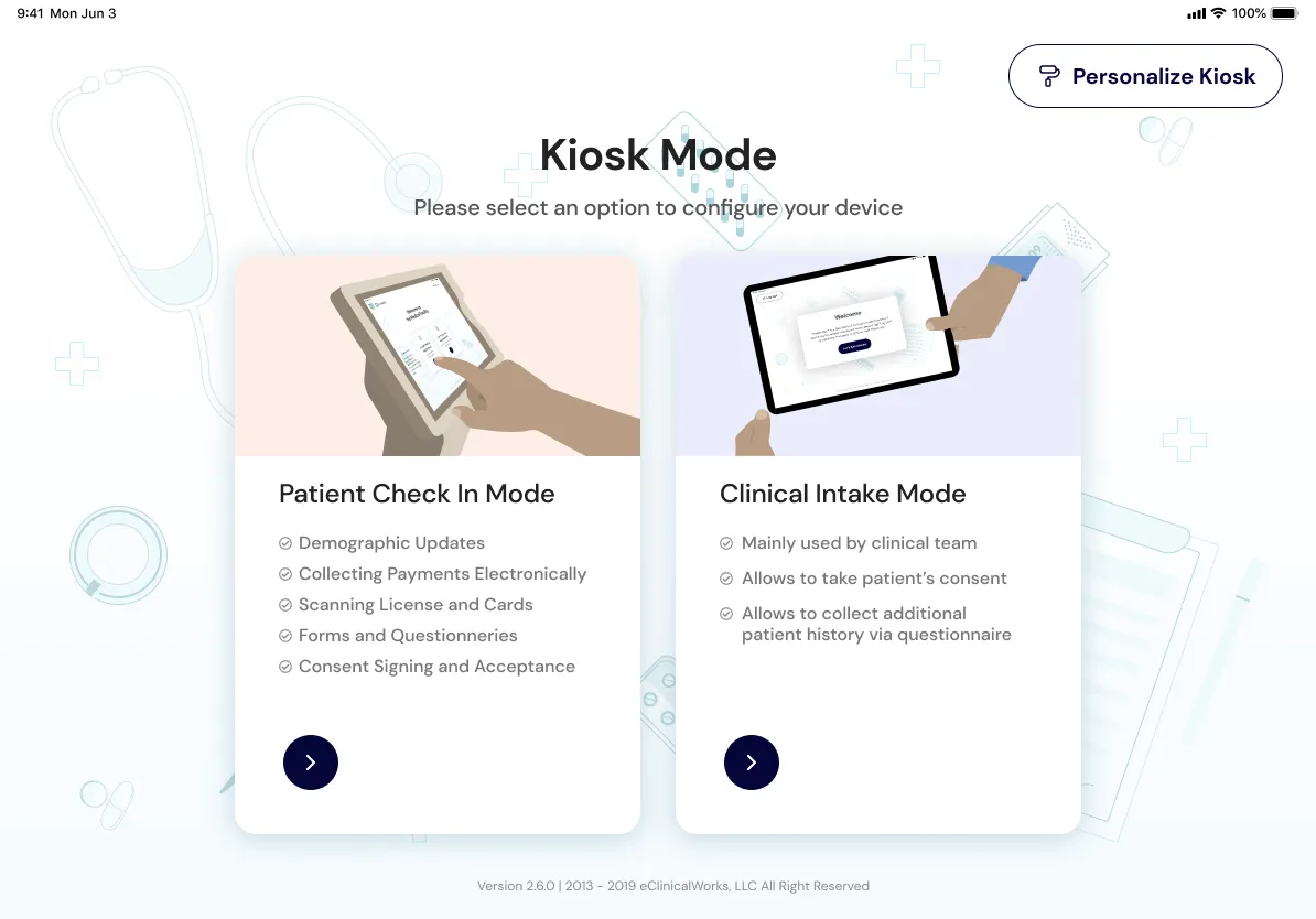 The Kiosk Mode screen: Patient Check In Mode and Clinical Intake Mode as two illustrated cards, each listing what it covers, with Personalize Kiosk at the top right.